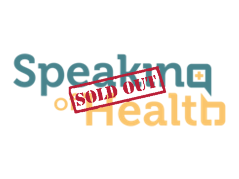 Speaking of Health logo with a 'sold out' sign